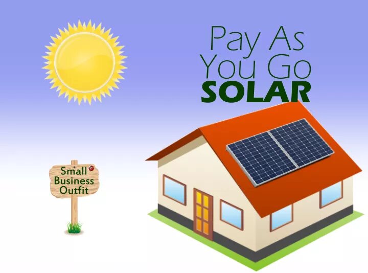 Pay As You Go Solar Design